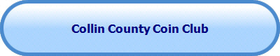 Collin County Coin Club